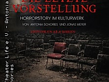 Die letzte Vorstellung