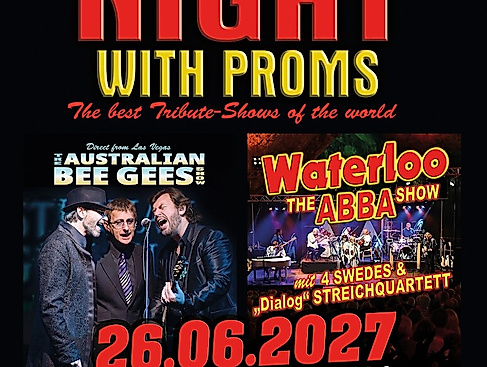 Night with Proms - The best Tribute Shows of the world