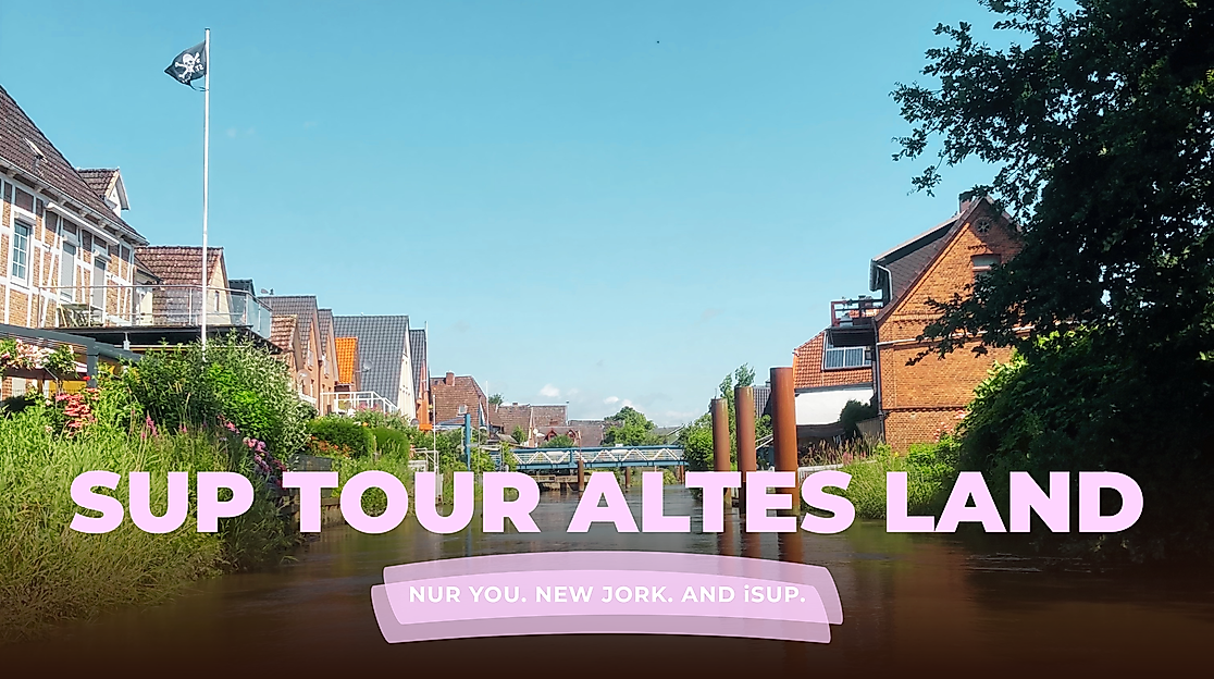 SUP Tour Altes Land: Nur You. New Jork. And iSUP.