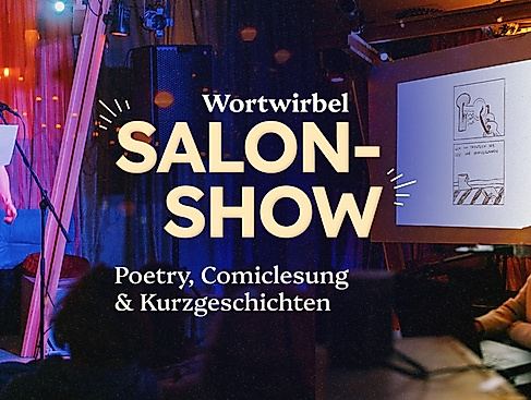 Wortwirbel Salonshow Vorschau