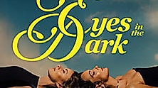 Eyes In The Dark