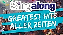 SingAlong - Das große Mitsing-Event / Greatest Hits aller Zeiten