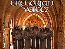 The Gregorian Voices - Gregorianik meets Pop - vom Mittelalter bis heute