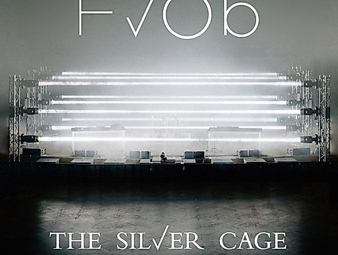 HVOB – THE SILVER CAGE