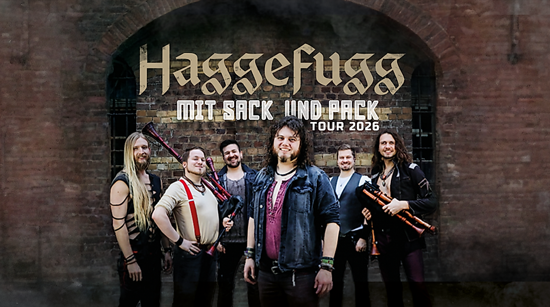 Haggefugg - Mit Sack und Pack Tour 2026 Support - Vera Lux