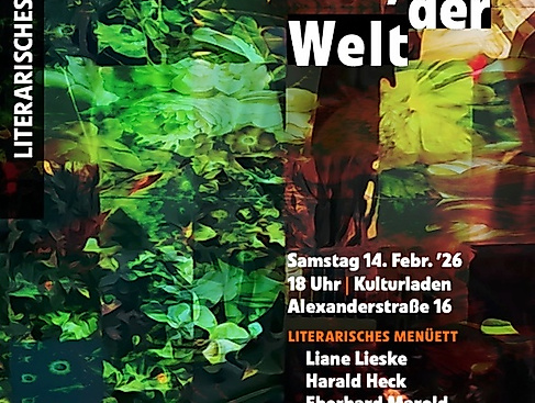 Literarisches Menü: Vom Sprengen des Gartens, der Welt