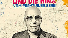 Toni Krahl und die Kinx vom Prenzlauer Berg - Genauso war’s Tour