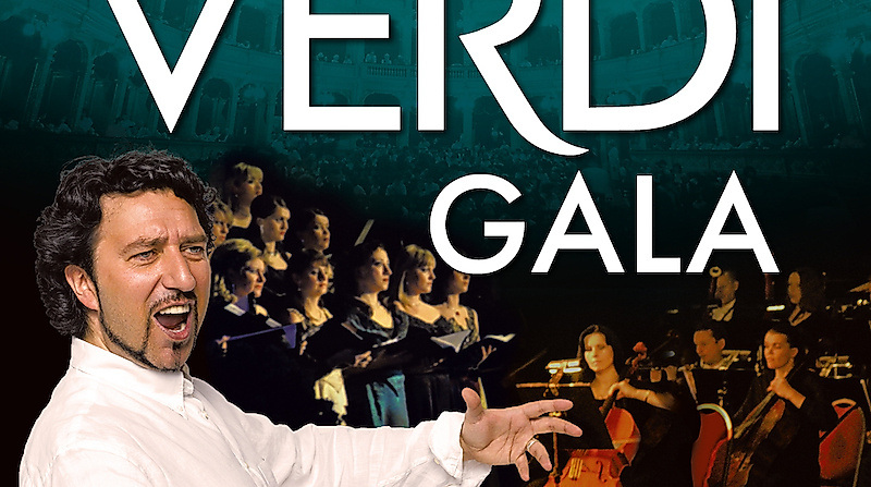 Die große Verdi Gala - Solisten, Chor, Orchester der Milano Festival Opera