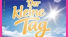 Der kleine Tag