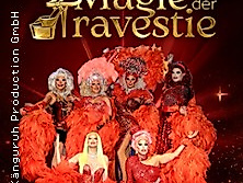 Magie der Travestie - Die Nacht der Ikonen