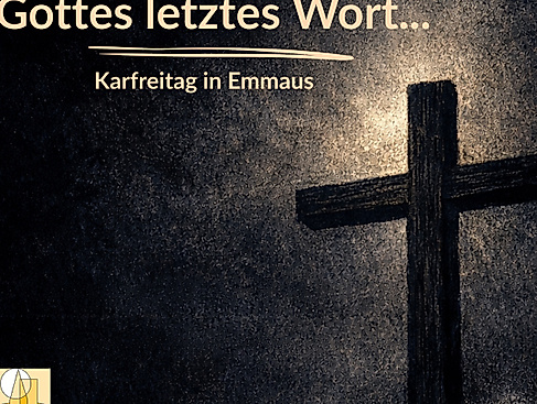Gottes letztes Wort...