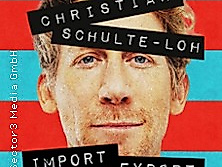 Christian Schulte-Loh: Import Export