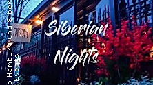 Siberian Nights - Brunch & Day Drinking