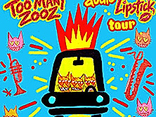 Too Many Zooz - Audio Lipstick Tour