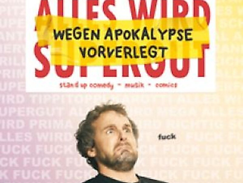 Tino Bomelino - Wegen Apokalypse vorverlegt