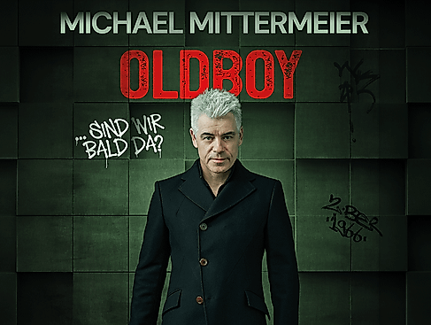 Michael Mittermeier - OLDBOY... sind wir bald da? Preview