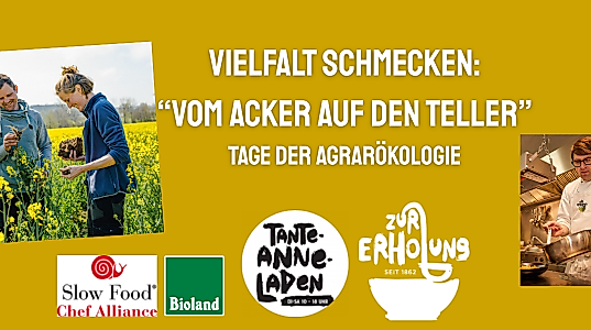 Vielfalt schmecken - vom Acker auf den Teller