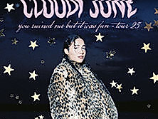 Cloudy June - You Ruined Me But It Was Fun Tour 2025