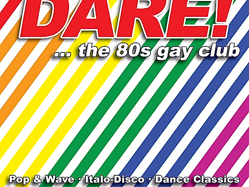 DARE! ... the 80s gay club - Sa - 6. Sep. 2025 - 22:30 h - Nachtasyl - Thalia Theater - Hamburg - Germany