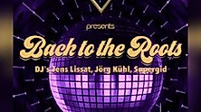 Trinity Party Hamburg presents "Back To The Roots"