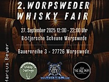 2. Worpsweder Whisky Fair | Ein Tag voller Genuss im Künstlerdorf Worpswede