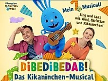 Dibedibedab! - Das Kikaninchen-Musical