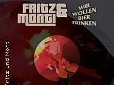 Fritz & Monti - Wir wollen Bier trinken Tour 2027