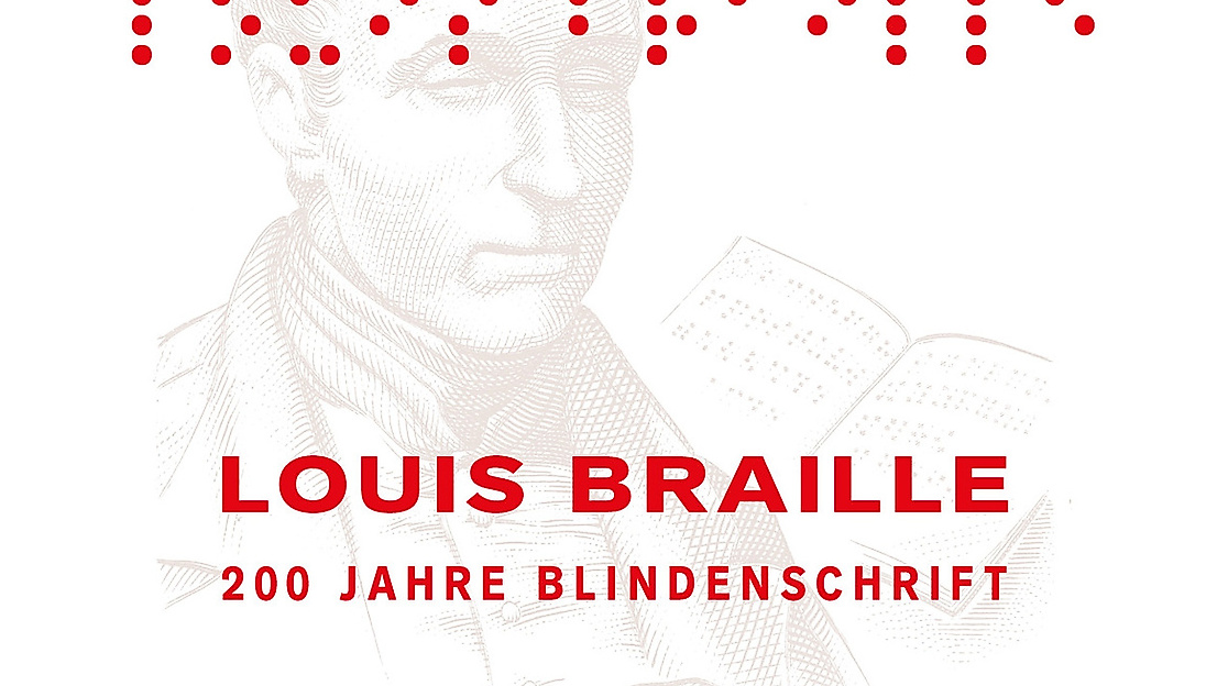 Louis Braille. 200 Jahre Blindenschrift.