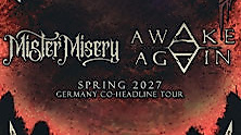 Mister Misery + Awake Again - Germany Co-Headline Tour