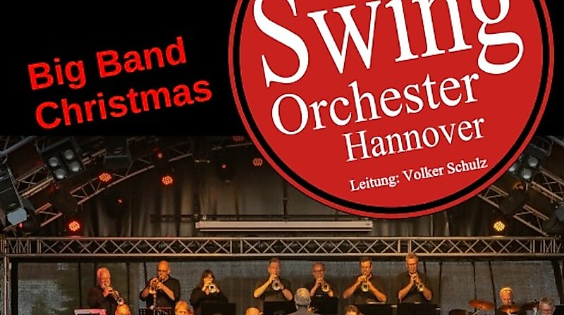 BigBand Christmas Konzert - Swingorchester Hannover e.V.