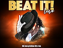 BEAT IT! - Die Erfolgsshow über den King of Pop!