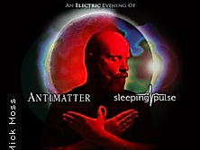 Mick Moss - Antimatter, Sleeping Pulse
