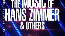 The Music of Hans Zimmer & Others - A Celebration of Film Music