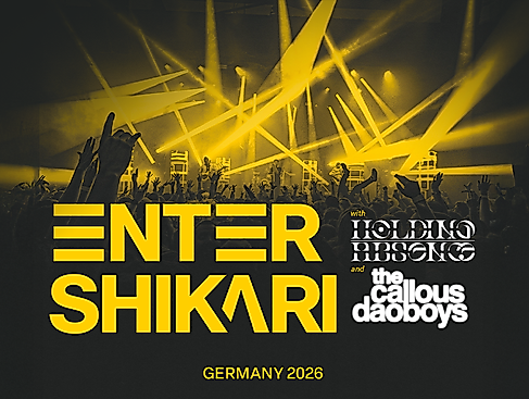 Enter Shikari + Support: Holding Absence + The Callous Daoboys