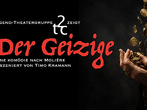 3. Vorstellung von "Der Geizige"