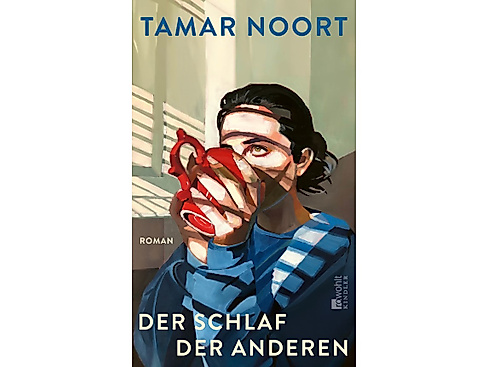 Tamar Noort: "Der Schlaf der anderen"