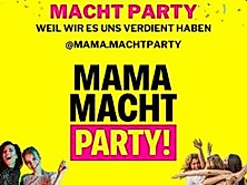 Mama macht Party