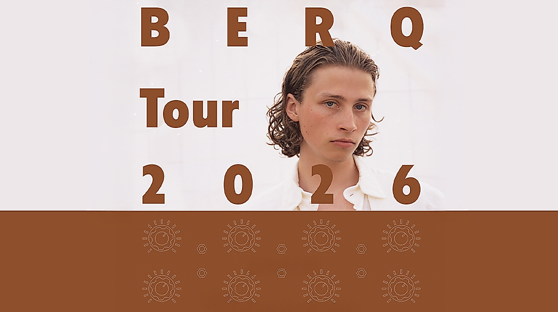 Berq - Tour 2026