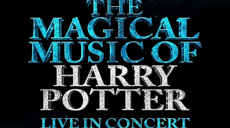 The Magical Music of Harry Potter - Live in Concert