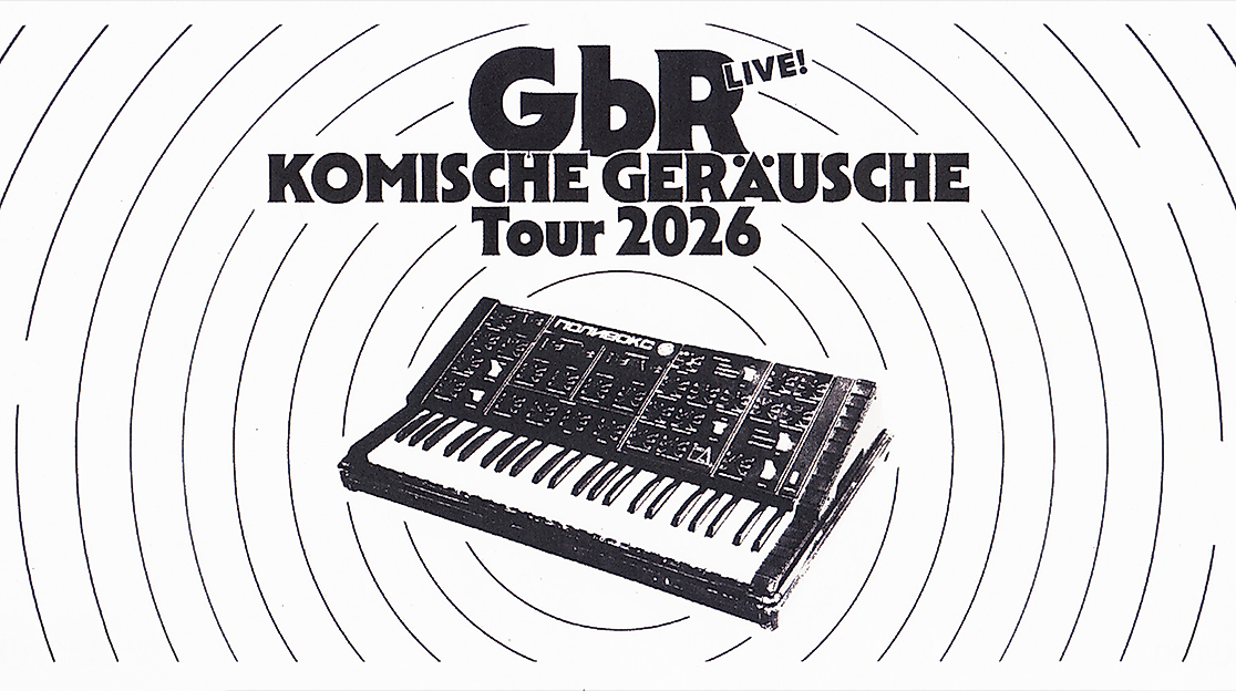 GbR – Komische Geräusche – Tour 2026