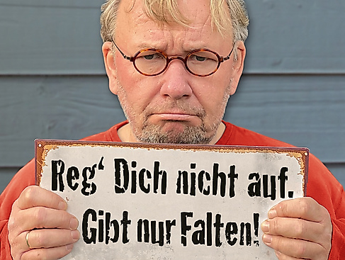 Bernd Stelter „Reg’ dich nicht auf. Gibt nur Falten!“ Tour 2025
