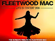 Rumours of Fleetwood Mac - Live in Concert 2026