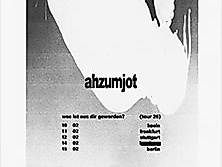 Ahzumjot - was ist aus dir geworden?
