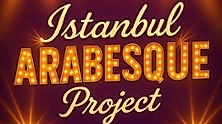 Istanbul Arabesque Project