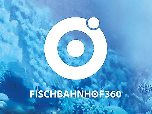 Ausstellung Fischbahnhof 360