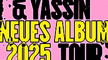 Audio88 & Yassin - "Neues Album 2025" Tour