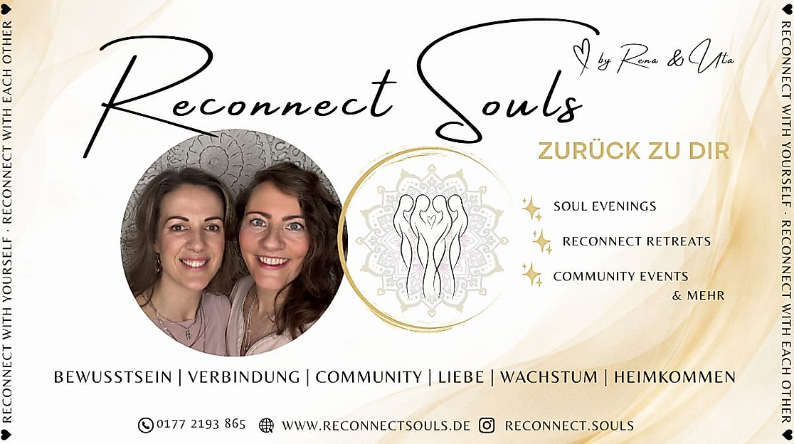 Reconnect Souls - zurück zu dir - Soul Evenings, Retreats & Community Events