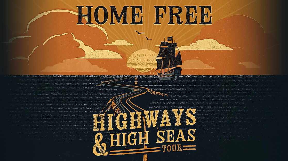 Home Free: Highways & High Seas Tour 2026