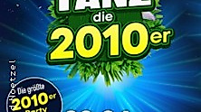 Tanz die 2010er
