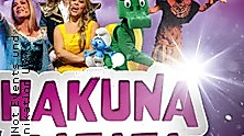 Hakuna Matata - Die einzigartige große Kindermusical-Gala